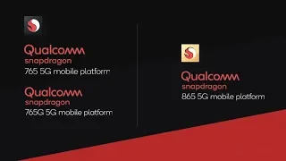 Qualcomm Snapdragon 865, Snapdragon 765 и Snapdragon 765G - лучшие процессоры на 2020 год