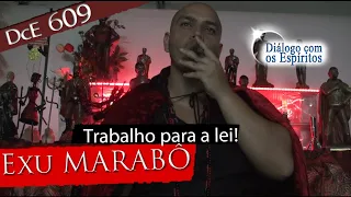 DcE 609 - [] Entidade Exu Marabô - Médium Vinícius Santos Vales