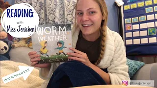 Worm Weather- Read Aloud