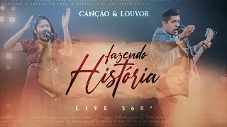 Canção e Louvor  - Fazendo História (Vídeo Oficial)