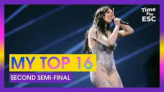 *AFTER THE SHOW - SEMI FINAL 2 - MY TOP 16* | Eurovision Song Contest 2024 | TimeForEurovision