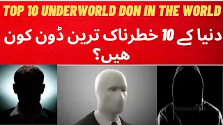 top 10 underworld don in the world | top 10 underworld don in india | top 10 underworld don pakistan