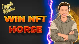 Crypto Review -  Win NFT Horse, a Tron Collaboration. Justin Sun- the First Crypto Diplomat!