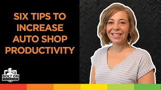 Six Tips To Increase Auto Shop Productivity