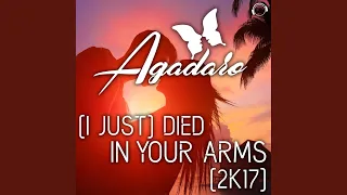 [I Just] Died in Your Arms [2K17] [Radio Edit]