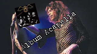 Aerosmith - Álbum Completo - Get Your Wings 1974 (Acapella)