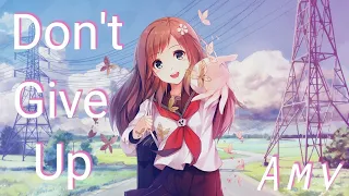 اغنيه اجنبيه don't give up مترجمه "amv" 🎵