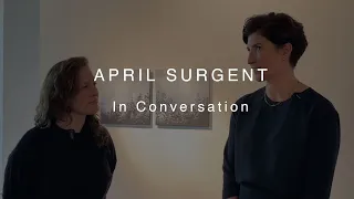 April Surgent | In Conversation | Apr 2024