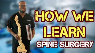 How We Learn & Study During Spine Fellowship