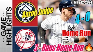 New York Yankees vs Tampa Bay Rays [TODAY] Highlights | May 12, 2024 | Judge Hit 3 - Runs Home Run 💥