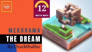 Mekorama - The Dream by Chuckthulhu, Master Makers Level 12, Walkthrough, Dilava Tech