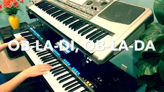 OB-LA-DI, OB-LA-DA -The Beatles - Cover on Yamaha Genos