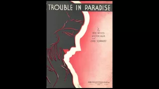 TROUBLE IN PARADISE - Sydney Lipton and His New Grosvenor House Band