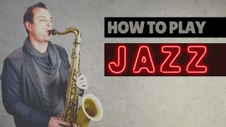 How To Play Jazz Saxophone - A Roadmap #76