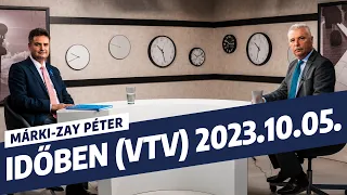 Márki-Zay Péter: Időben (VTV) - 2023. október 5.