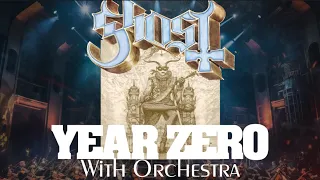 Ghost - Year Zero With Orchestra