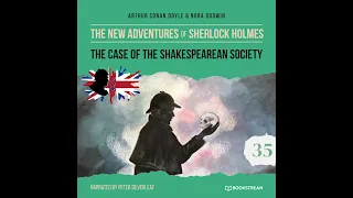 The New Adventures of Sherlock Holmes 35: The Case of Shakespearean Society (Full Audiobook)