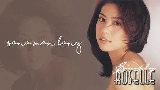 Roselle Nava - Sana Man Lang (Audio)🎵| Simply Roselle