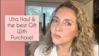 Ulta Haul & the Best Gift with Purchase!!!!