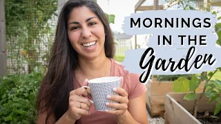 My Morning Garden Routine | Daily Garden Chores