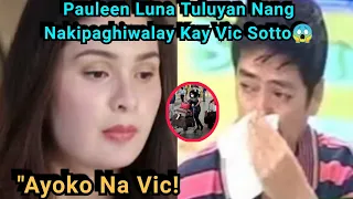 VIC Sotto Tuluyan Ng Iniwan Ni PAULEEN Luna Matapos PagtaksilaN Nito Vic sotto Iyak ng Iyak!