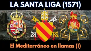 LA SANTA LIGA - EL MEDITERRÁNEO EN LLAMAS (I) - PODCAST DOCUMENTAL HISTORIA