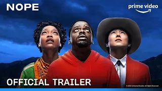 Nope - Official Trailer | Daniel Kaluuya, Keke Palmer, Steven Yeun | Prime Video India