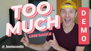 TOO MUCH-- Line Dance DEMO