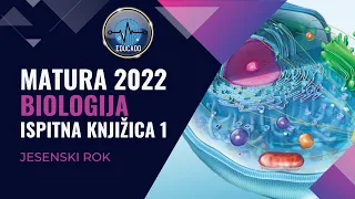 Matura 2022 - Biologija IK1 2.dio (jesenski rok)