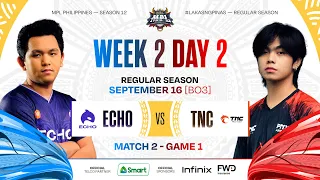 MPL PH S12 - W2D2 - ECHO vs TNC  - GAME 1