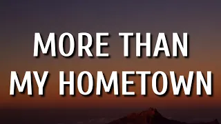 Morgan Wallen - More Than My Hometown (Lyrics)