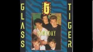 Glass Tiger - Someday (Extended Remix)