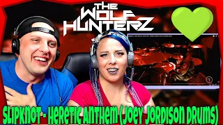 Slipknot - Heretic Anthem (Joey Jordison Drums) | THE WOLF HUNTERZ Reactions