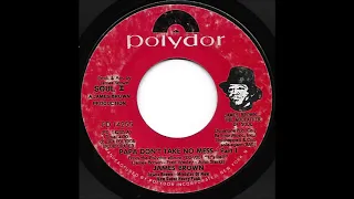 James Brown - Papa Don't Take No Mess - Part 1