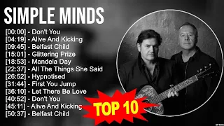 Simple Minds Greatest Hits 💚 Top 10 Simple Minds Songs 💚 70s 80s 90s Music