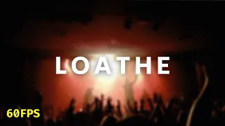 Loathe - Full Set 60FPS LIVE @ The Factory Theatre, Sydney, Australia - 3/07/2022