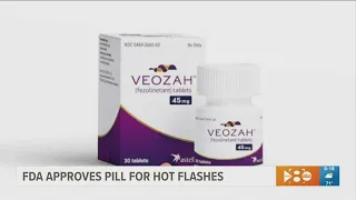 New menopause drug for hot flashes gets FDA approval