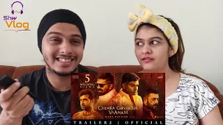 CHEKKA CHIVANTHA VAANAM Trailer Reaction | Mani Ratnam | Lyca Productions | Madras Talkies| Shw Vlog