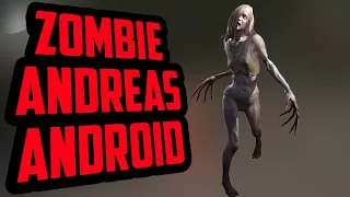 Zombie Andreas появилась на Андроид