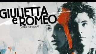 Giulietta & Romeo Opera Popolare ~ Io, Romeo [10]