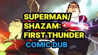 SUPERMAN/SHAZAM: First Thunder [Comic Dub]