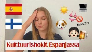 KULTTUURISHOKIT ESPANJASSA🇪🇸