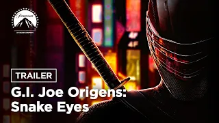 G.I. Joe Origens: Snake Eyes I Trailer Oficial | DUB | Paramount Pictures Brasil