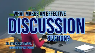 What makes an effective discussion section?