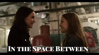 Supergirl- Kara and Alex- Space Between
