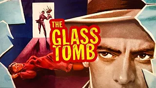 The Glass Tomb (1955) Murder Mystery Movie | Full Length Movie