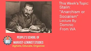 PSMLS: Anarchism or Socialism by Stalin