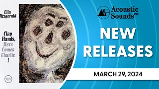 Acoustic Sounds New Releases March 29, 2024