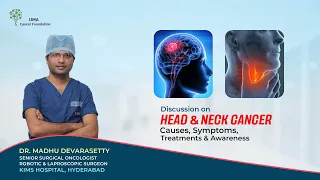 Causes Of Head and Neck Cancer | Dr. Madhu Devarasetty | Robotic Surgeon | Oncologist Surgeon