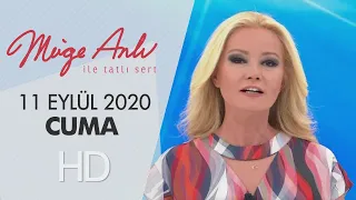 Müge Anlı ile Tatlı Sert 11 Eylül 2020 | Cuma